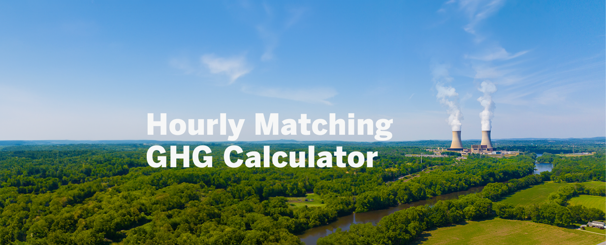 Hourly Matching GHG Calculator Clean Energy Centers